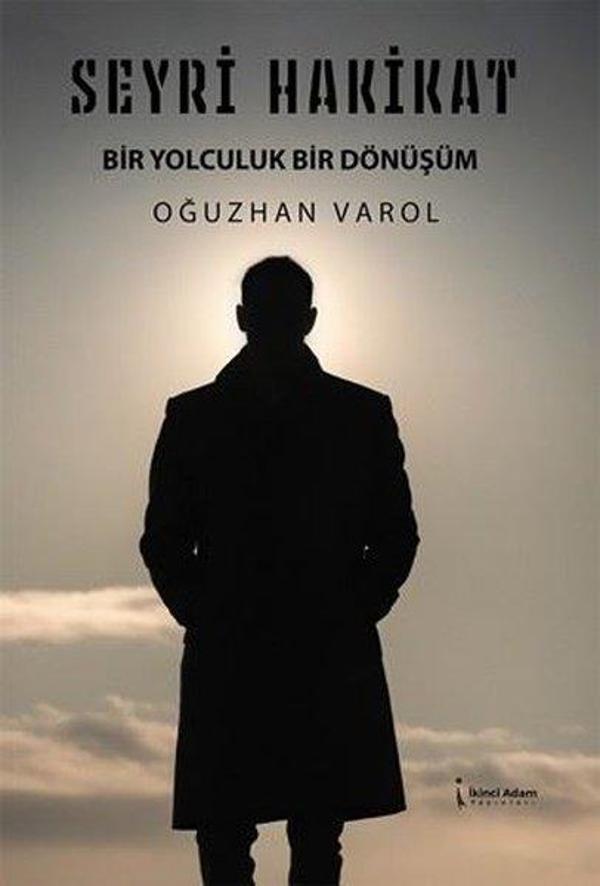 Seyri Hakikat - Bir Yolculuk Bir Dönüşüm - İkinci Adam Yayınları - Image 1