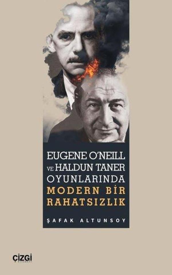 Eugene O'Neill ve Haldun Taner Oyunlarında Modern Bir Rahatsızlık - Çizgi Kitabevi - Image 1