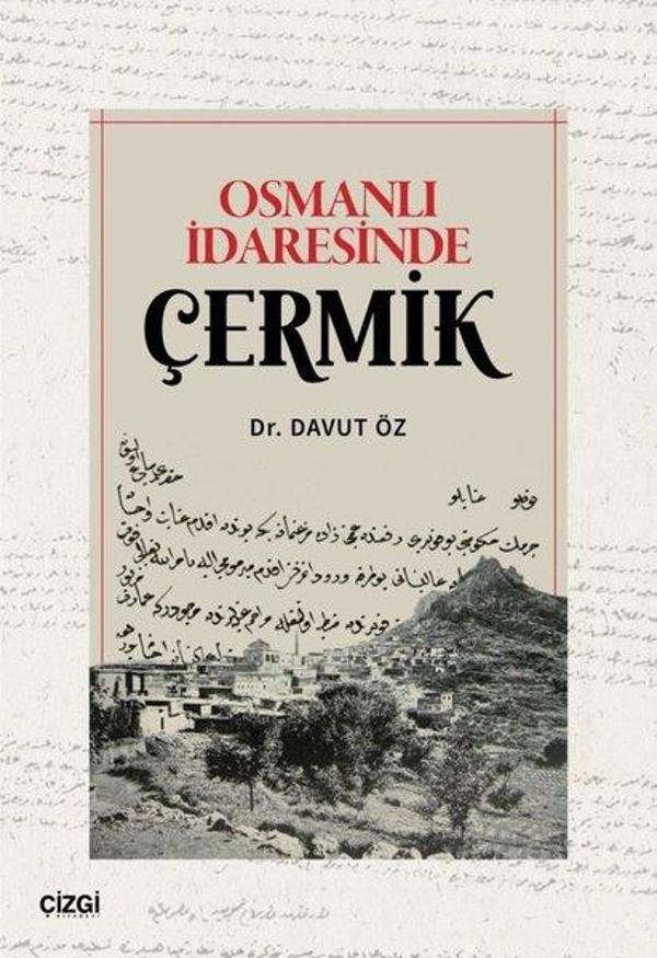 Osmanlı İdaresinde Çermik - Çizgi Kitabevi - Image 1