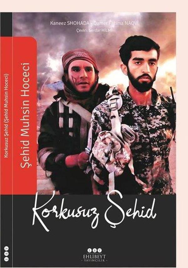 Korkusuz Şehid: Şehid Muhsin Hoceci - Ehlibeyt Yayıncılık - Image 1