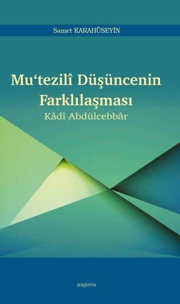 Mu'tezili Düşüncenin Farklılaşması - Kadi Abdülcebbar - Araştırma Yayıncılık - Image 1