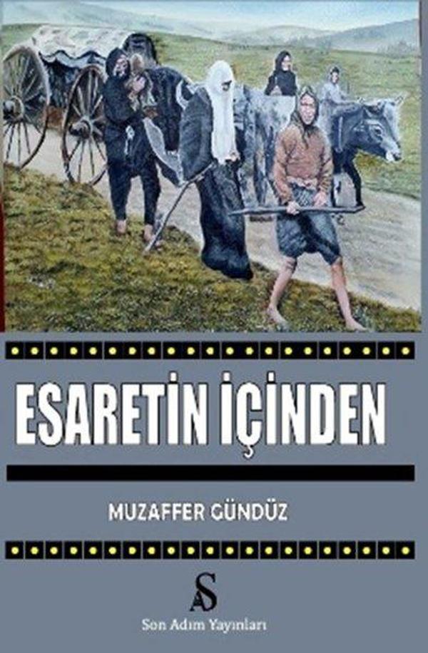Esaretin İçinden - Son Adım Yayınları - Image 1