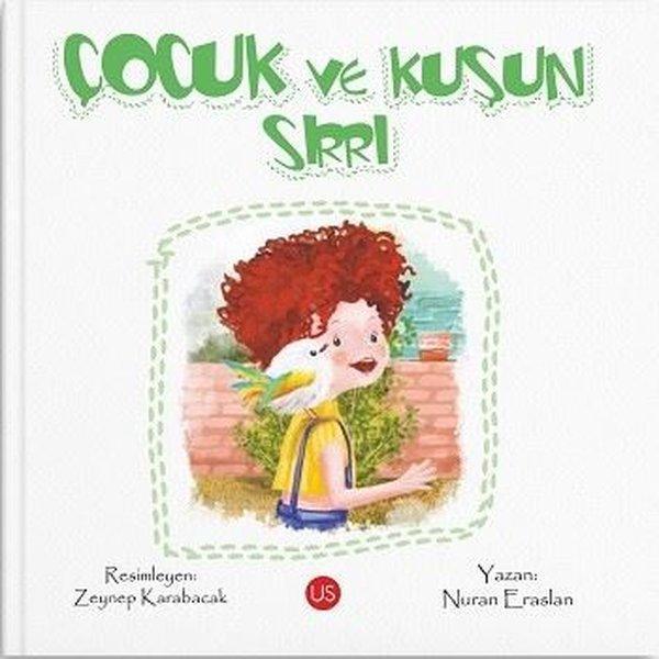 Çocuk ve Kuşun Sırrı - Us Yayınları - Image 1