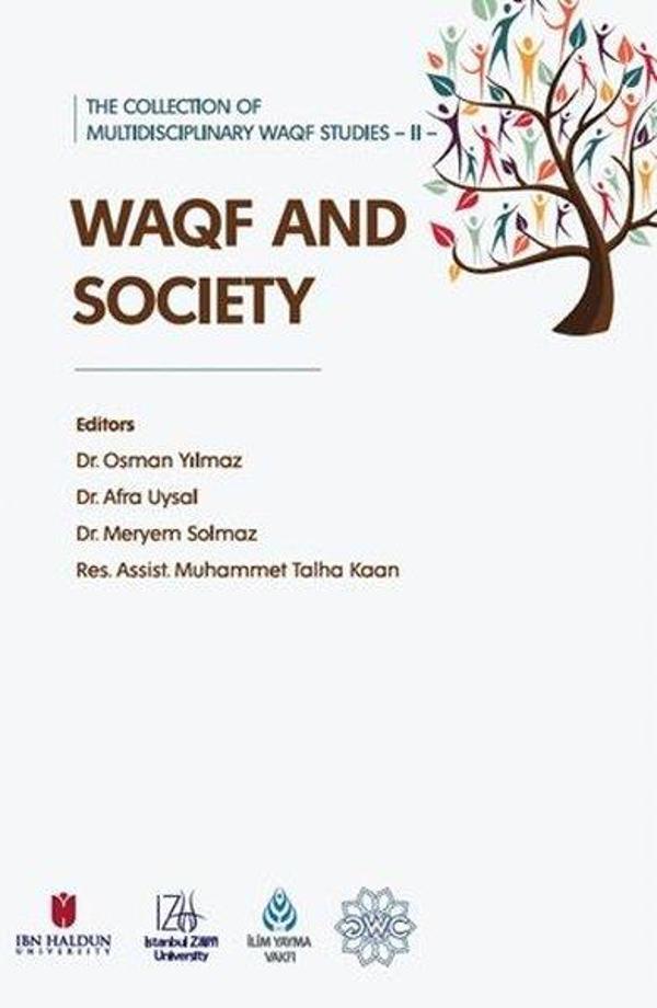 Waqf and Society - The Collection of Multidisciplinary Waqf Studies 2 - İbn Haldun Üniversitesi - Image 1