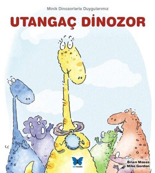 Utangaç Dinozor - Minik Dinozorlarla Duygularımız - Mavi Kelebek - Image 1