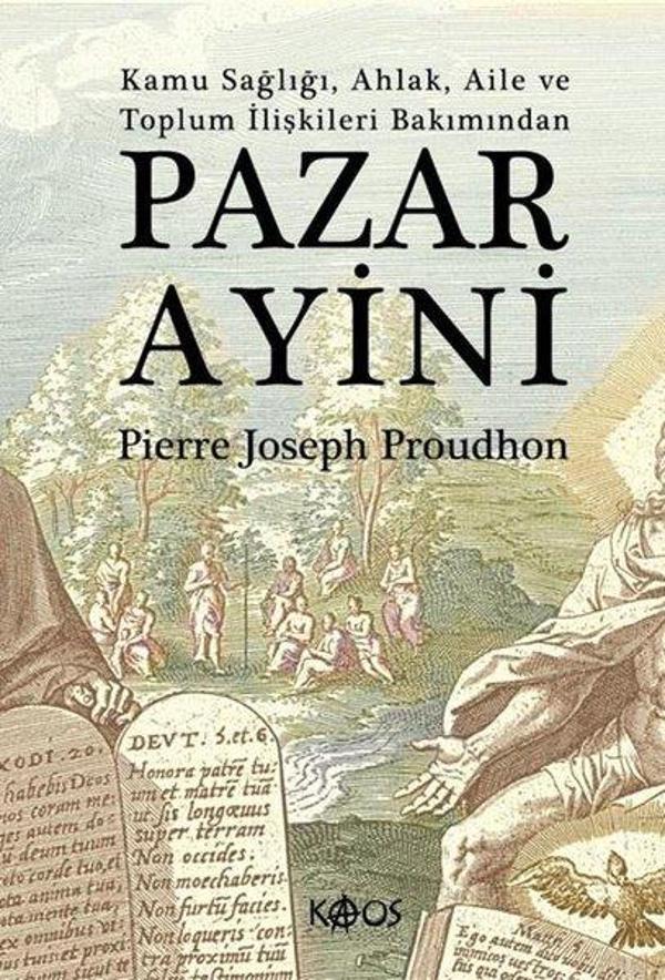 Pazar Ayini - Kamu Sağlığı Ahlak Aile ve Toplum İlişkileri Bakımından - Kaos Yayınları - Image 1