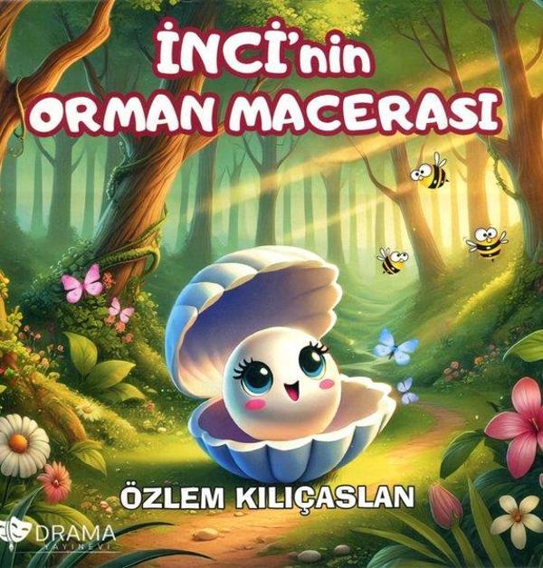 İnci'nin Orman Macerası - Drama Yayınevi - Image 1