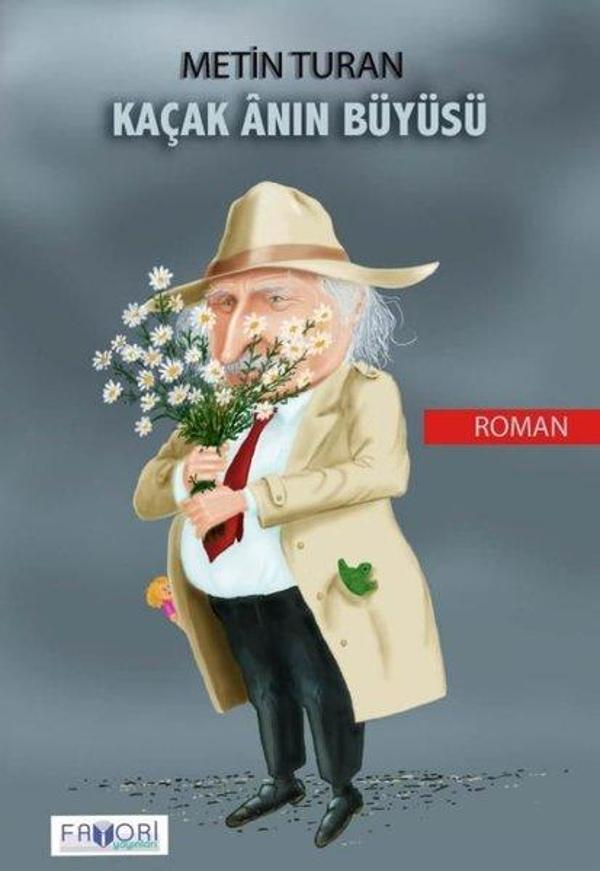 Kaçak Anın Büyüsü - Favori Yayınları - Image 1