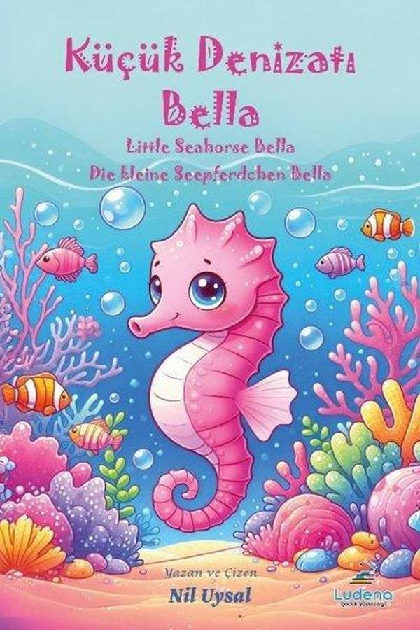 Küçük Denizatı Bella - Ludena Yayınları - Image 1