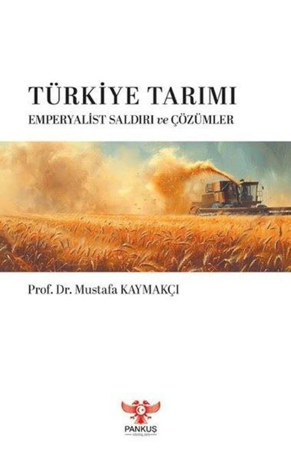 Türkiye Tarımı - Emperyalist Saldırı ve Çözümler - Pankuş Yayınları - Image 1