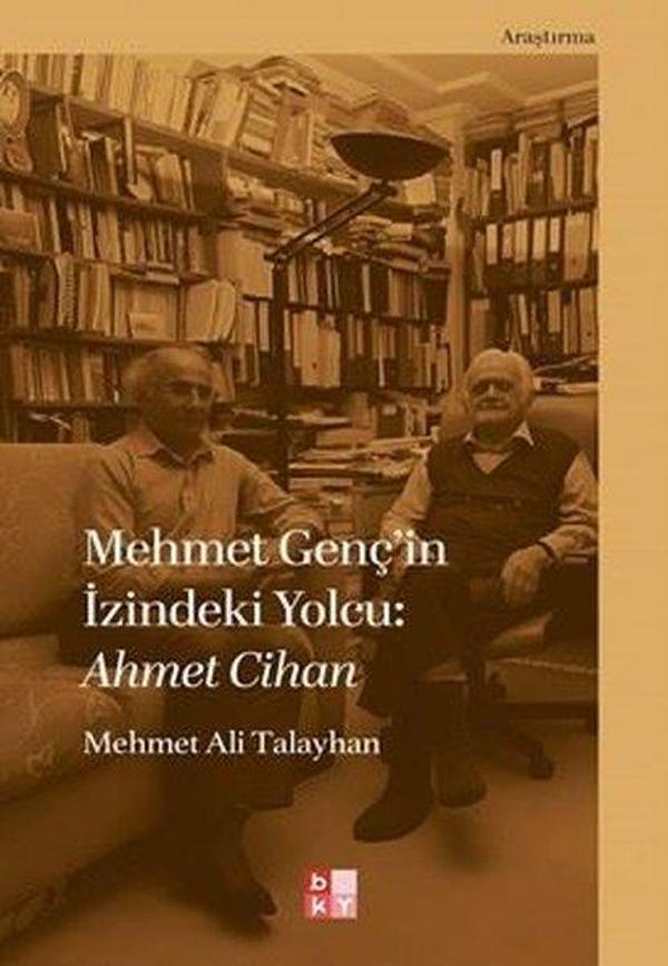 Mehmet Genç'in İzindeki Yolcu: Ahmet Cihan - Babıali Kültür - BKY - Image 1