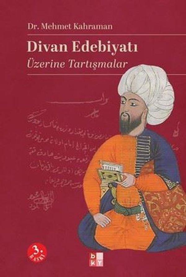 Divan Edebiyatı Üzerine Tartışmalar - Babıali Kültür - BKY - Image 1