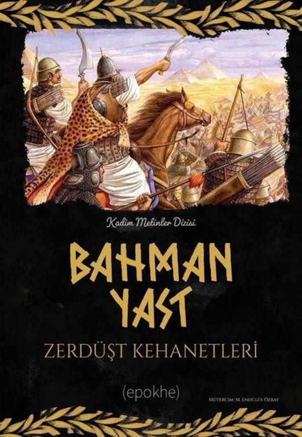 Bahman Yast-Zerdüşt Kehanetleri - Epokhe Yayınları - Image 1