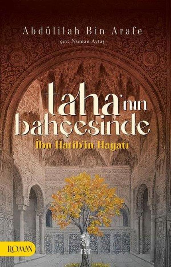 Taha'nın Bahçesinde İbn Hatib'in Hayatı - İnsan Yayınları - Image 1