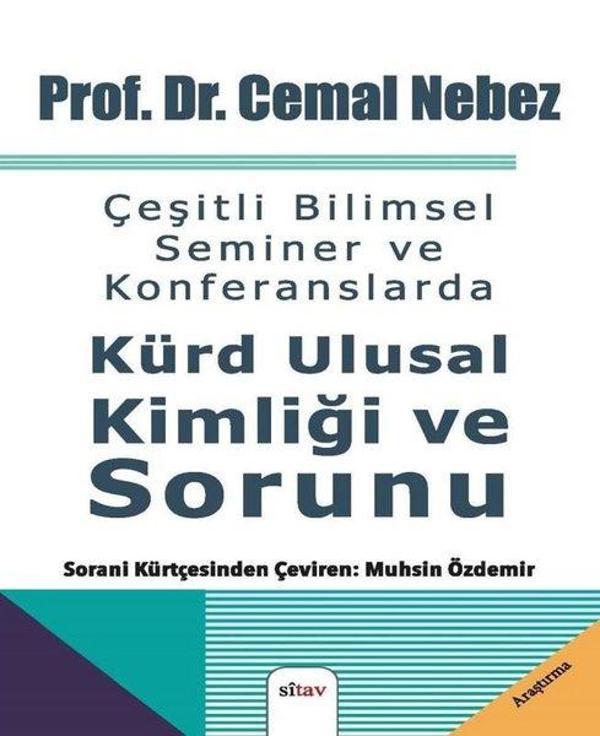 Çeşitli Bilimsel Seminer ve Konferanslarda Kürd Ulusal Kimliği ve Sorunu - Sitav yayınevi - Image 1