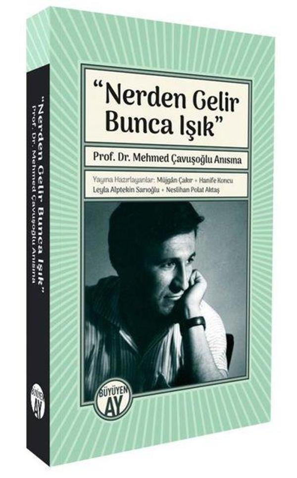 Nerden Gelir Bunca Işık - Büyüyenay Yayınları - Image 1