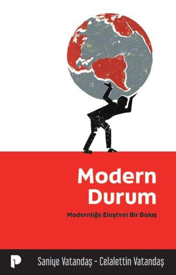 Modern Durum - Modernliğe Eleştirel Bir Bakış - Pınar Yayıncılık - Image 1