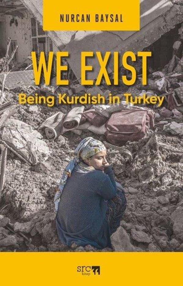 We Exist - Being Kurdish in Turkey - SRC Kitap - Image 1
