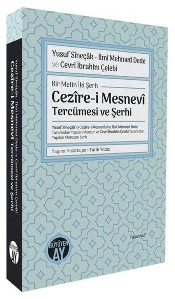 Bir Metin İki Şerh: Cezire-i Mesnevi Tercümesi ve Şerhi - Büyüyenay Yayınları - Image 1