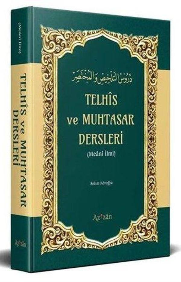 Telhis ve Muhtasar Dersleri (Meani İlmi) - Azizan Yayınevi - Image 1