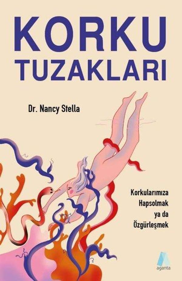 Korku Tuzakları - Korkularınıza Hapsolmak ya da Özgürleşmek - Aganta Kitap - Image 1