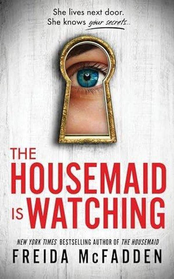 The Housemaid Is Watching - Sourcebooks, Inc - Image 1