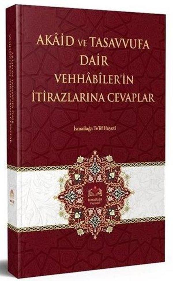 Akaid ve Tasavvufa Dair Vehhabilerin İtirazlarına Cevaplar - İsmail Ağa Yayınları - Image 1