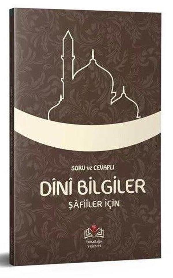 Soru ve Cevaplı Dini Bilgiler (Safiler İçin) - İsmail Ağa Yayınları - Image 1