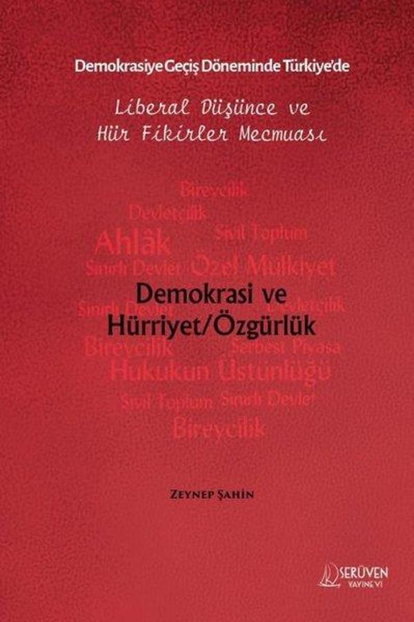 Demokrasiye Geçiş Döneminde Türkiye'de Liberal Düşünce ve Hür Fikirler Mecmuası - Serüven Kitabevi - Image 1