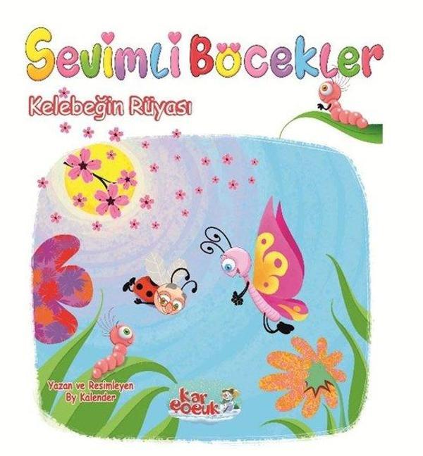 Kelebeğin Rüyası - Sevimli Böcekler - Kar Çocuk - Image 1