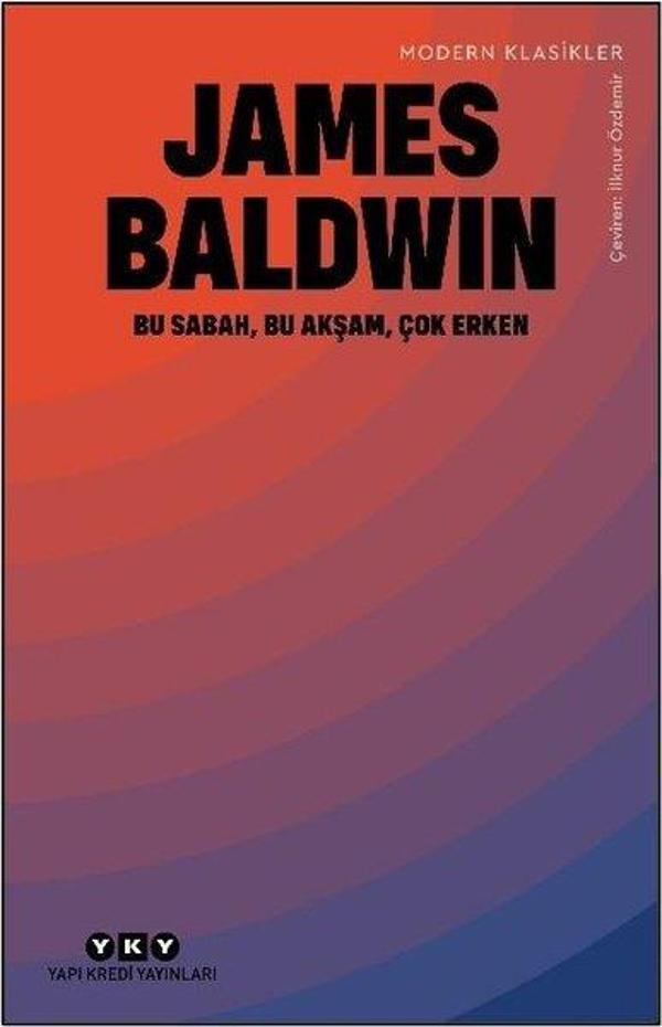 Bu Sabah Bu Akşam Çok Erken- Modern Klasikler - Yapı Kredi Yayınları - Image 1