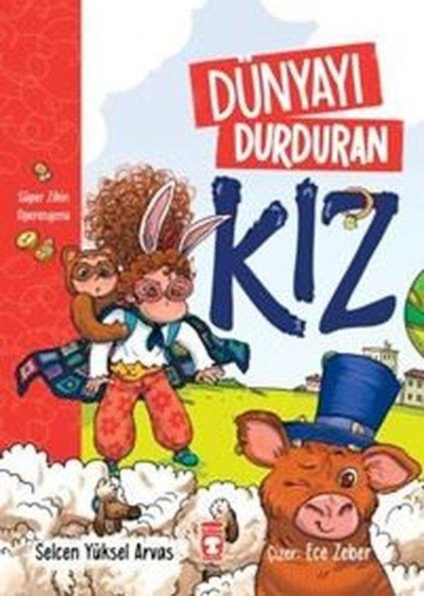 Dünyayı Durduran Kız - Süper Zihin Operasyonu - Timaş Çocuk - Image 1