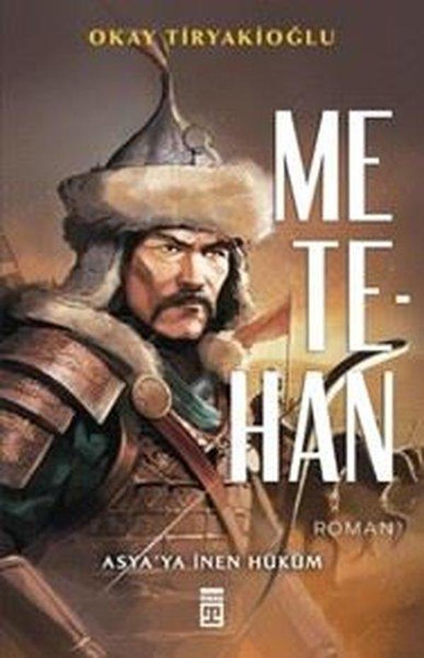 Metehan - Asya'ya İnen Hüküm - Timaş Yayınları - Image 1