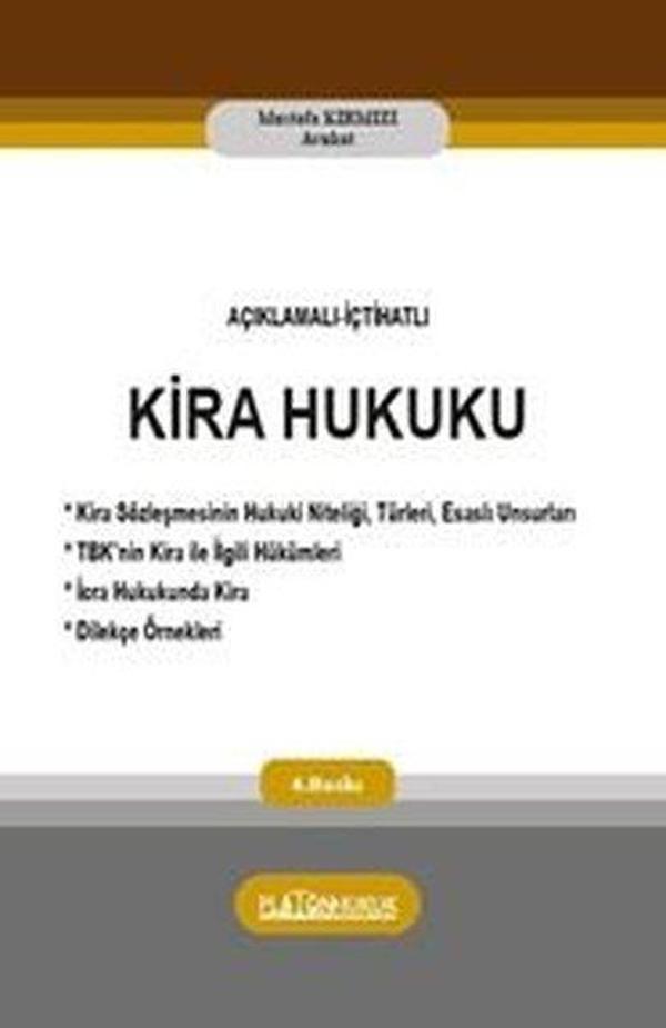 Açıklamalı İçtihatlı Kira Hukuku - Platon Hukuk Yayınevi - Image 1