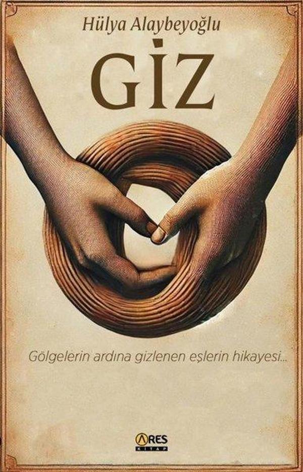 Giz - Gölgelerin Ardına Gizlenen Eşlerin Hikayesi - Ares Kitap - Image 1