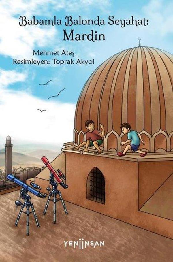 Babamla Balonda Seyahat: Mardin - Yeni İnsan Yayınevi - Image 1