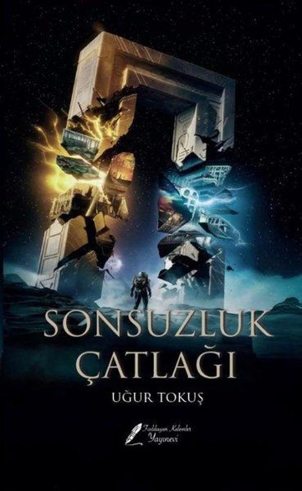 Sonsuzluk Çatlağı - Fısıldayan Kalemler Yayınları - Image 1