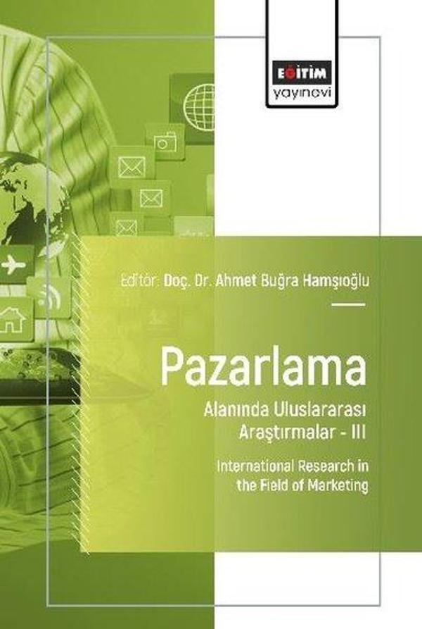 Pazarlama Alanında Uluslararası Araştırmalar 3 - Eğitim Yayınevi - Image 1