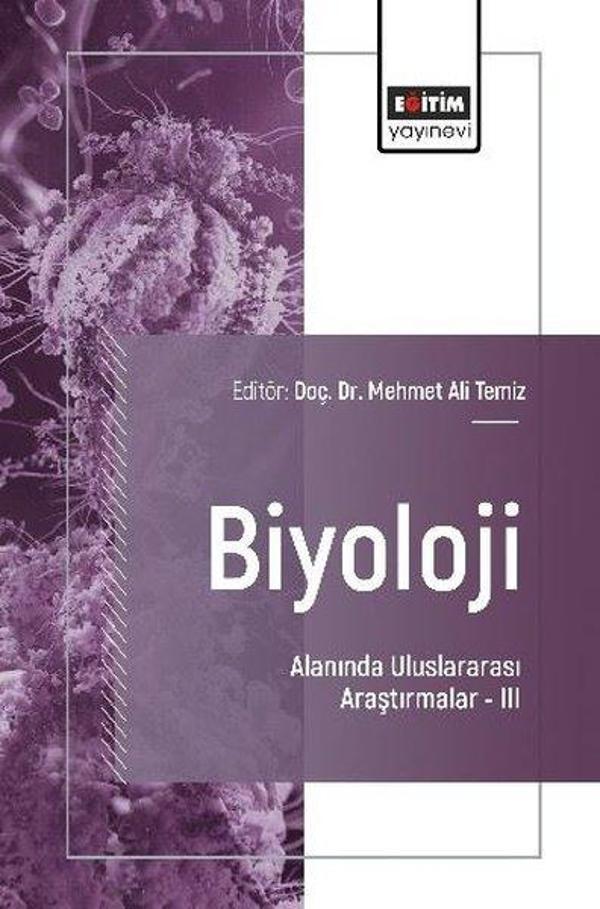 Biyoloji Alanında Uluslararası Araştırmalar 3 - Eğitim Yayınevi - Image 1