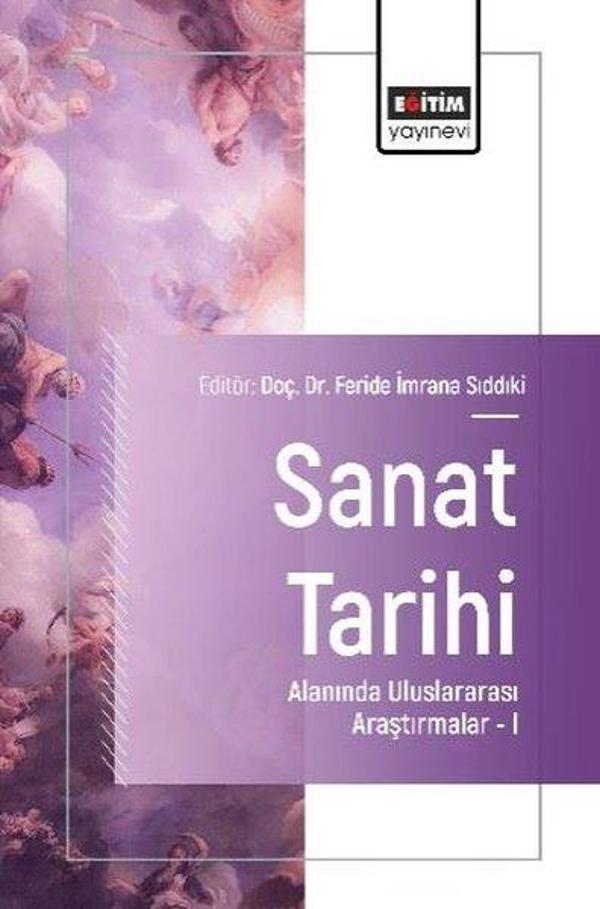 Sanat Tarihi Alanında Uluslararası Araştırmalar 1 - Eğitim Yayınevi - Image 1