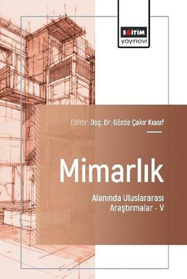 Mimarlık Alanında Uluslararası Araştırmalar 5 - Eğitim Yayınevi - Image 1