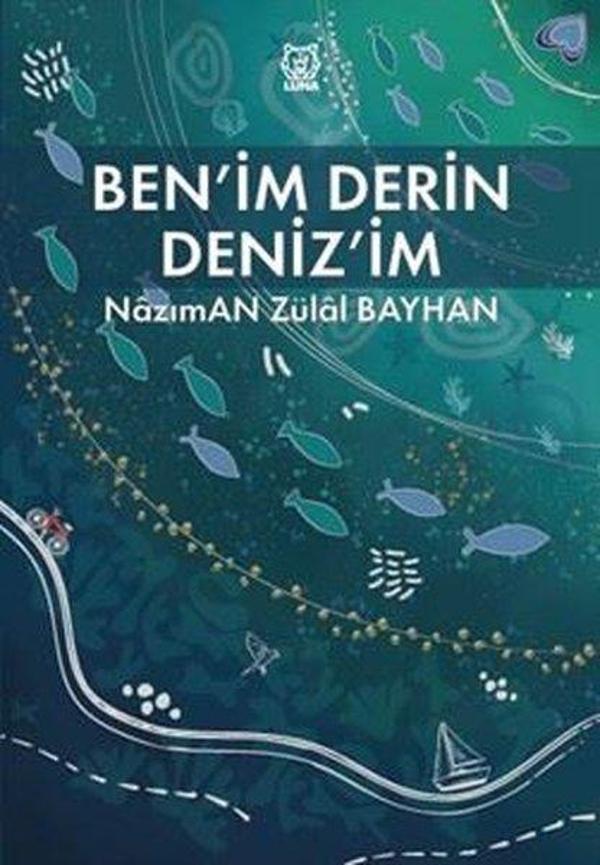Ben'im Derin Deniz'im - Luna Yayınları - Image 1