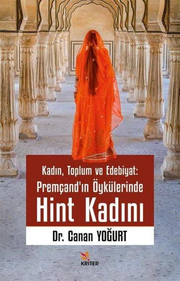 Kadın Toplum ve Edebiyat: Premçand'ın Öykülerinde Hint Kadını - Kriter - Image 1