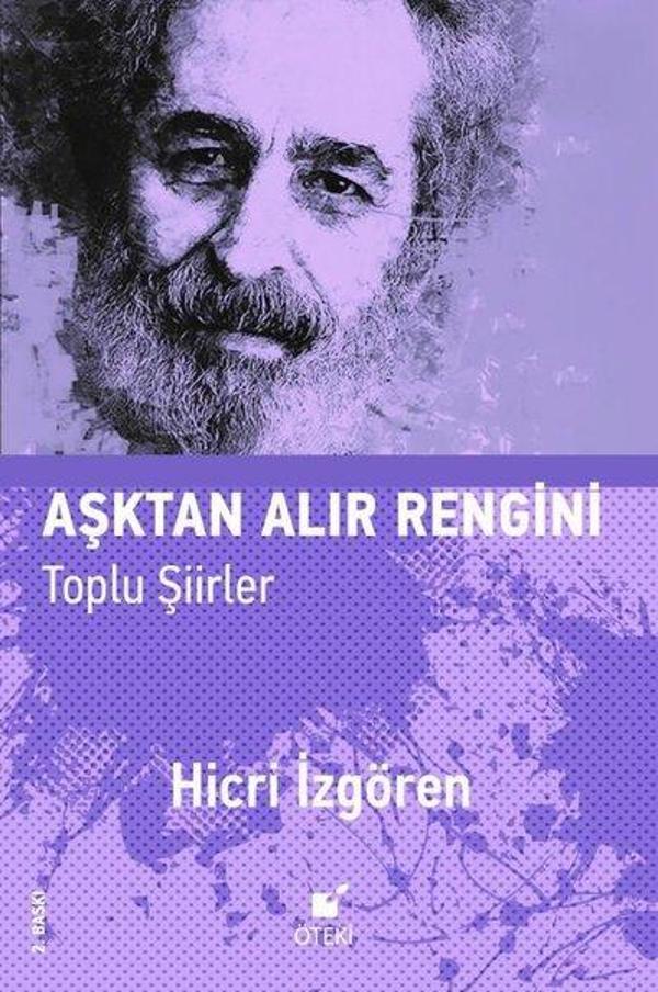 Aşktan Alır Rengini - Toplu Şiirler - Öteki Yayınevi - Image 1