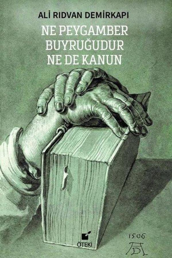 Ne Peygamber Buyruğudur Ne De Kanun - Öteki Yayınevi - Image 1