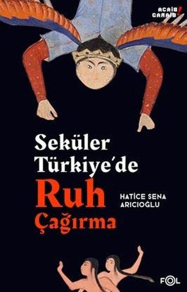 Seküler Türkiye'de Ruh Çağırma - Fol Kitap - Image 1