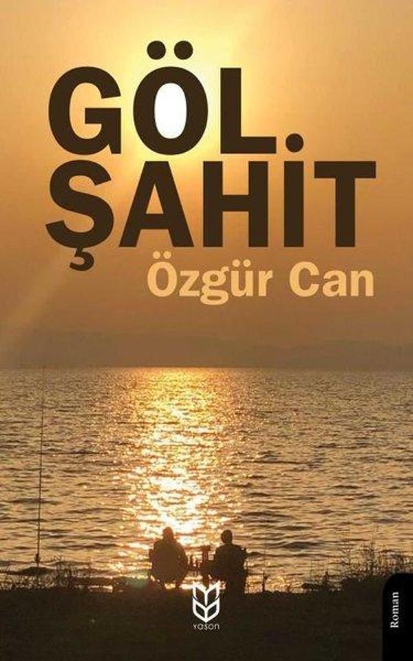 Göl Şahit - Yason Yayıncılık - Image 1