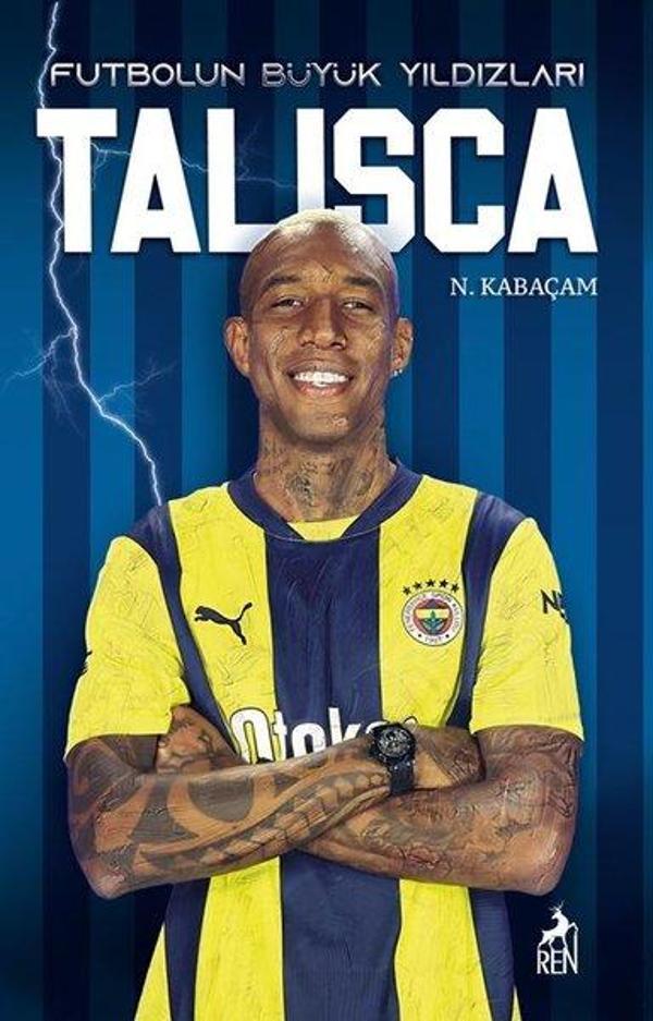 Talisca - Futbolun Büyük Yıldızları - Ren Kitap Yayınevi - Image 1