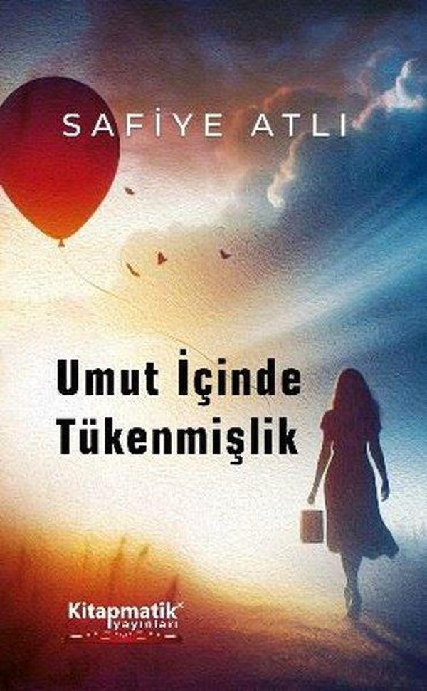 Umut İçinde Tükenmişlik - Kitapmatik Yayınları - Image 1