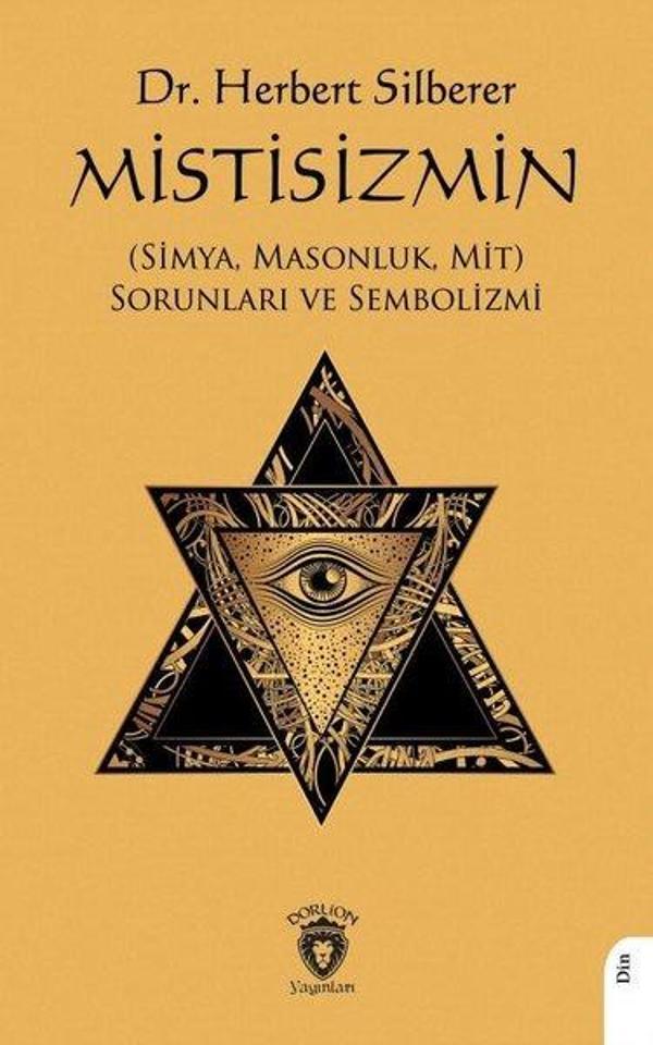 Mistisizmin - Simya Masonluk Mit Sorunları ve Sembolizmi - Dorlion Yayınevi - Image 1